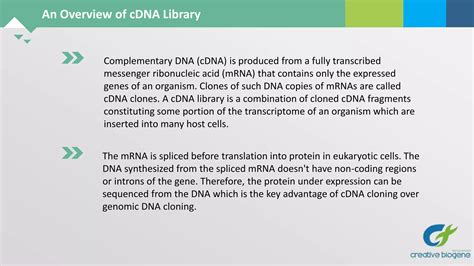 An Advantage Of Cdna Over Genomic Dna Is That It