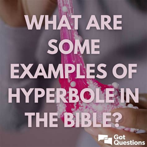 an example of hyperbole in the bible