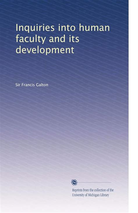 An Inquiry Into Human Faculty And Its Development