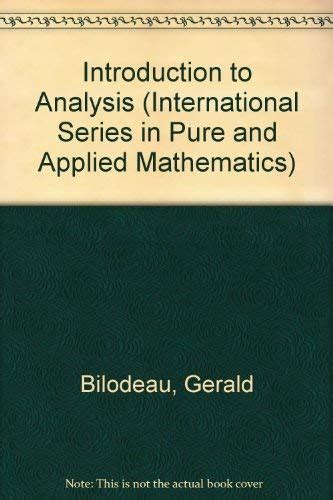 an introduction to analysis gerald g bilodeau