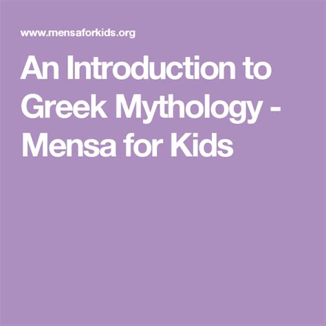 An Introduction To Greek Mythology Mensa For Kids 7th Grade Mythology Unit - 7th Grade Mythology Unit
