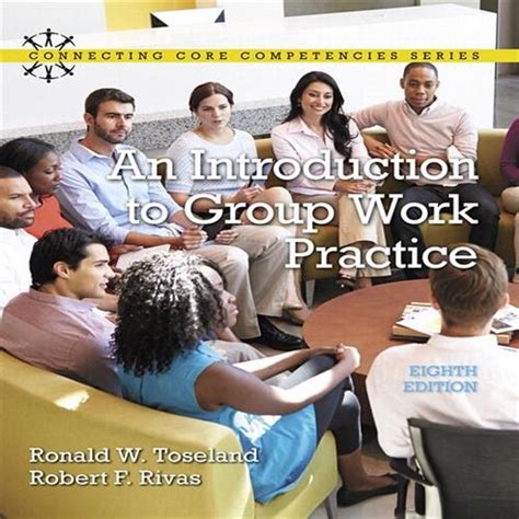 An Introduction To Group Work Practice Eighth Edition