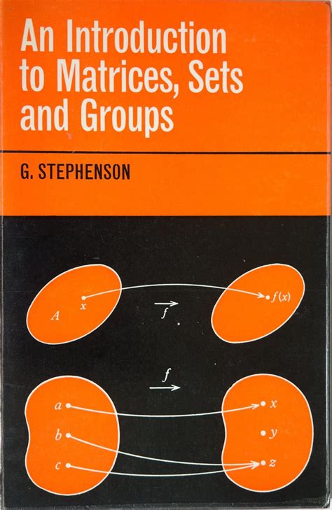 An Introduction To Matrices Sets And Groups For Science Students Dover Books On Mathematics