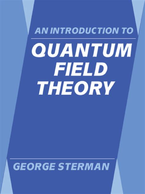 An Introduction To Quantum Field Theory Peskinschroeder 5