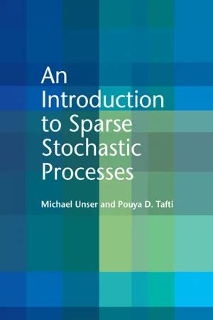 An Introduction To Sparse Stochastic Processes Assets