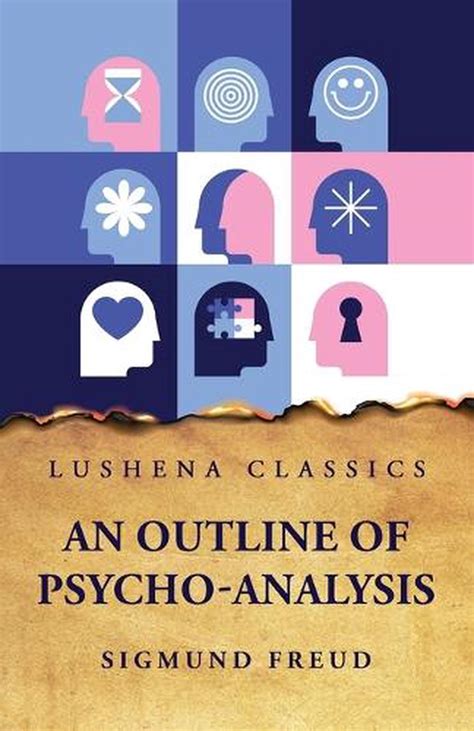 An Outline Of Psycho Analysis Sigmund Freud