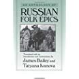 Download An Anthology Of Russian Folk Epics Folklores And Folk Cultures Of Eastern Europe 