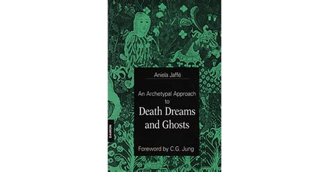 Read Online An Archetypal Approach To Death Dreams And Ghosts 