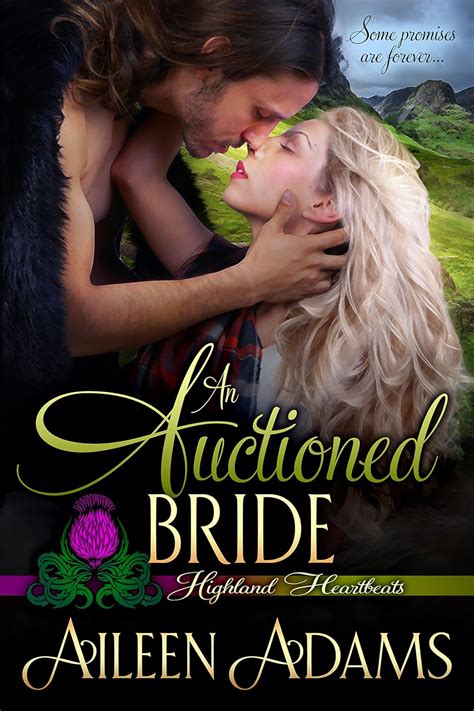 Full Download An Auctioned Bride Highland Heartbeats Book 4 