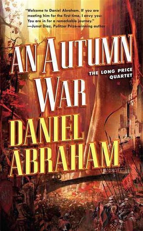 Download An Autumn War Long Price Quartet 3 Daniel Abraham 