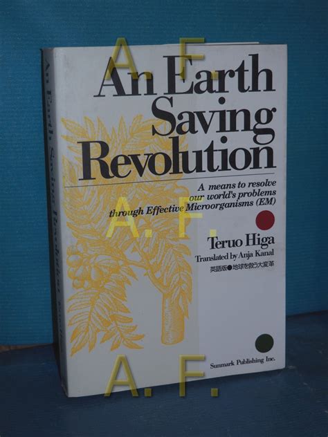 Download An Earth Saving Revolution A Means To Resolve Our Worlds Problems Through Effective Microorganisms Em 
