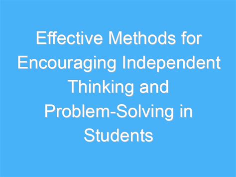 Read An Independent Thinker And Problem Solver 