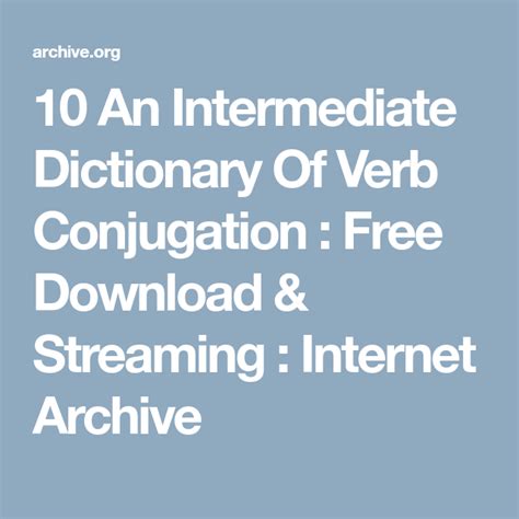 Read Online An Intermediate Dictionary Of Verb Conjugation By 
