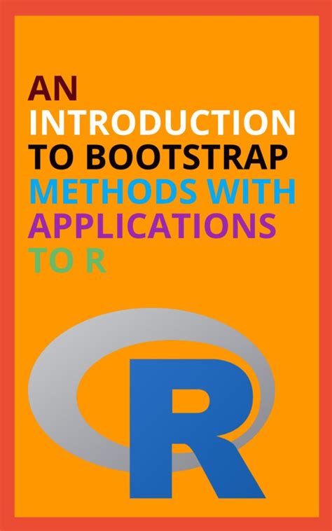 Download An Introduction To Bootstrap Methods With Applications To R 