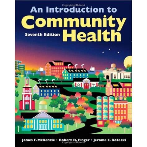 Read An Introduction To Community Health 7Th Edition Test Bank 