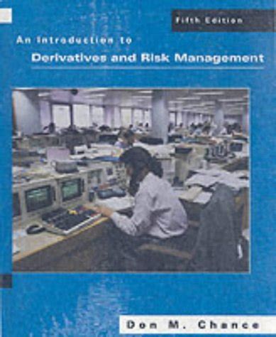Read An Introduction To Derivatives And Risk Management 