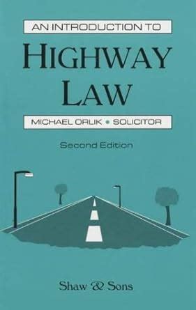 Read An Introduction To Highway Law 