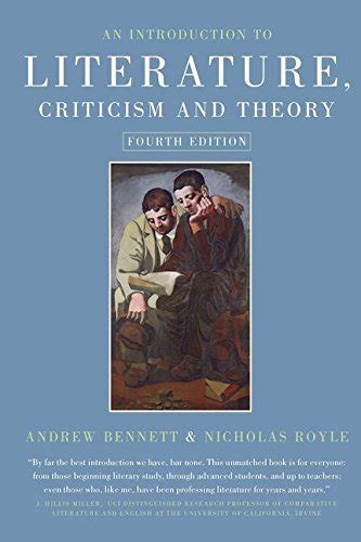 Full Download An Introduction To Literature Criticism And Theory Andrew Bennett 