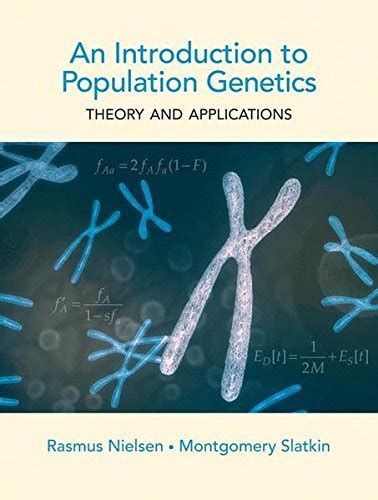 Download An Introduction To Population Genetics Theory And Applications 