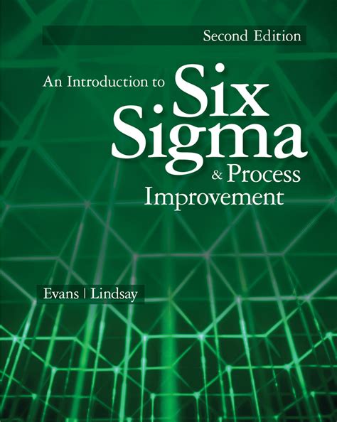 Read An Introduction To Six Sigma And Process Improvement By James R Evans William Pdf Book 