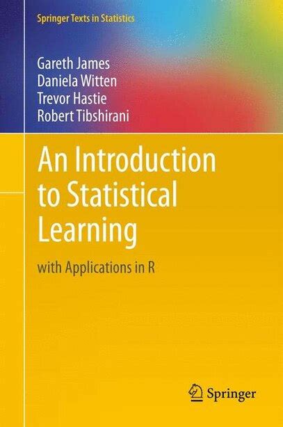 Read Online An Introduction To Statistical Learning In R James 