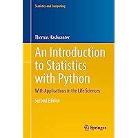Full Download An Introduction To Statistics With Python With Applications In The Life Sciences Statistics And Computing 