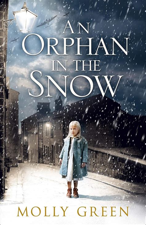 Download An Orphan In The Snow The Heart Warming Saga You Need To Read This Year 