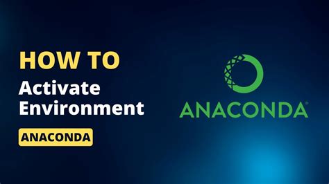 anaconda activation - 환경을 활성화하는 방법