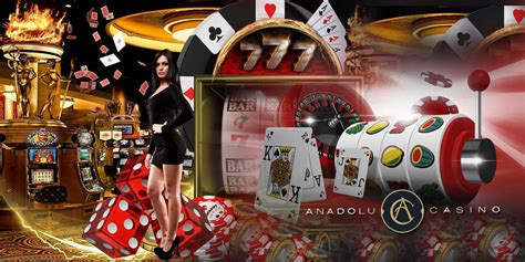 anadolu slot!