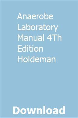 Full Download Anaerobe Laboratory Manual 4Th Edition Holdeman 