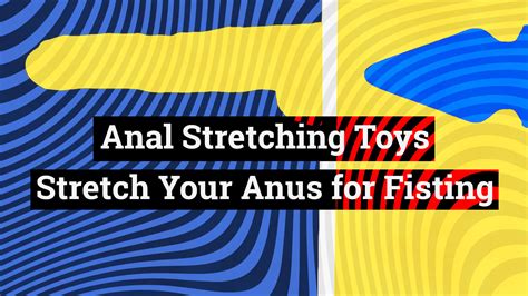 Anal stretched porn