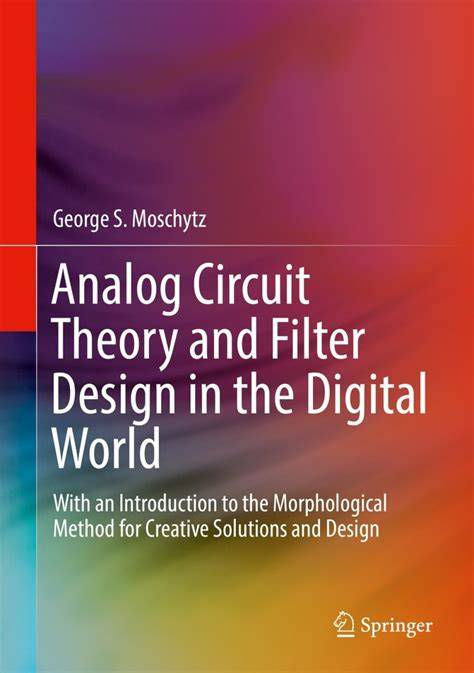 analog circuit theory and filter design in the di