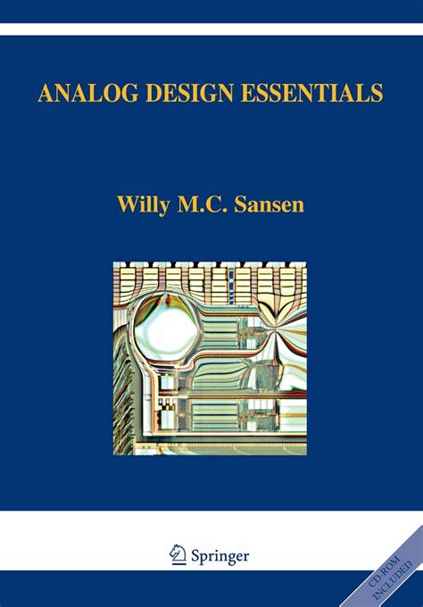 Analog Design Essentials The Springer International Series In Engineering And Computer Science First Edition By Sansen Willy M C 2006 Hardcover