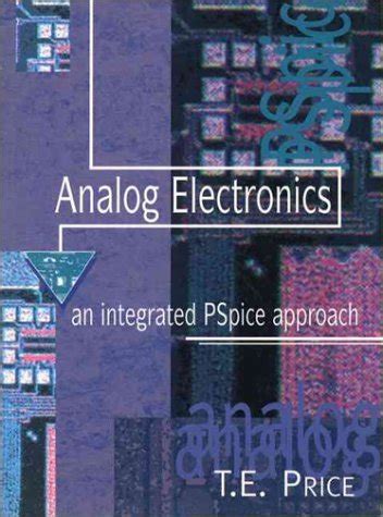 Analog Electronics An Integrated Pspice Approach