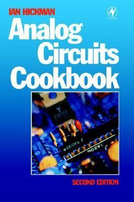Full Download Analog Circuits Cookbook 2Nd Edt Hickman Pdf Nnbote 