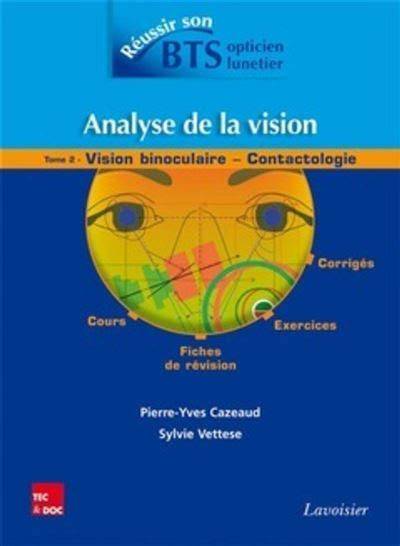 analyse de la vision tome 1 vision monoculaire