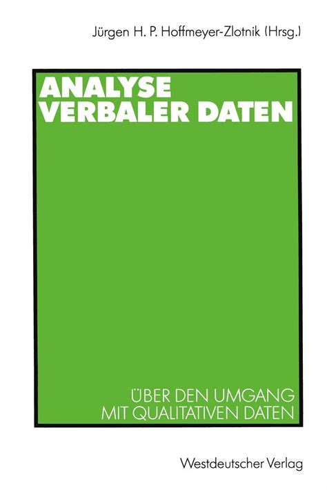 Analyse Verbaler Daten Uber Den Umgang Mit Qualit