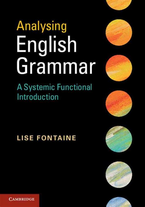 Full Download Analysing English Grammar A Systemic Functional Introduction 