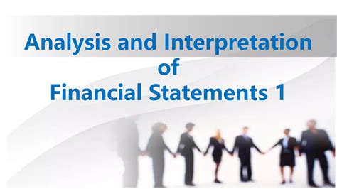 Analysis And Interpretation Of Financial Statements Ppt
