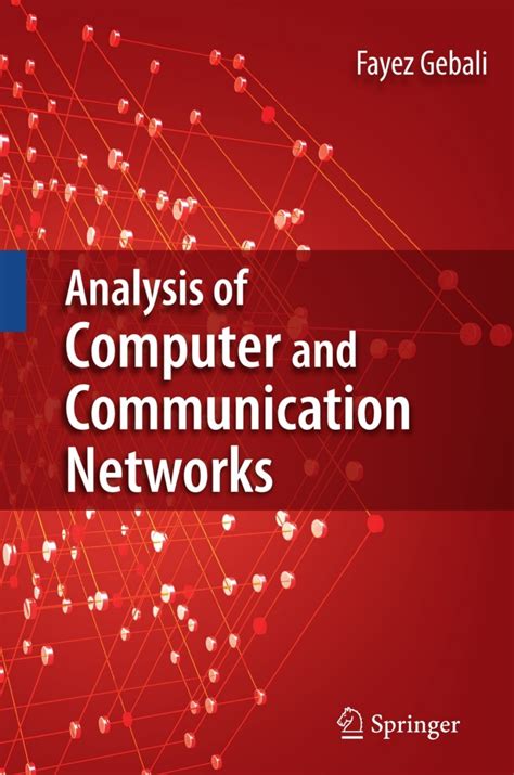 Analysis Of Computer And Communication Networks