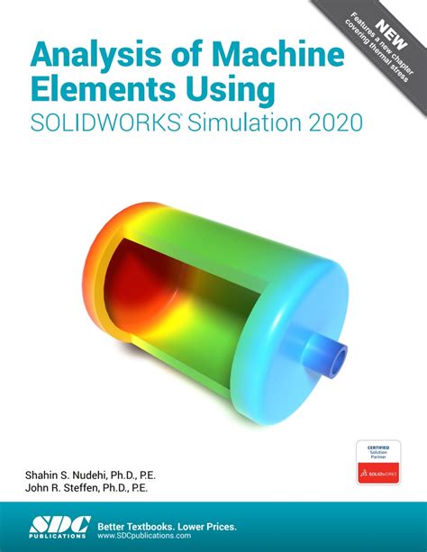 Analysis Of Machine Elements Using Solidworks Simulation 2017