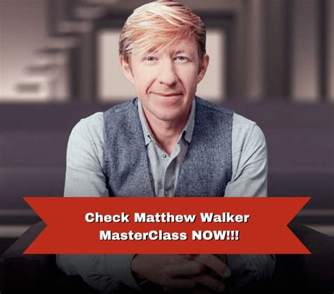 Analysis Of Matthew Walker S Why We Sleep