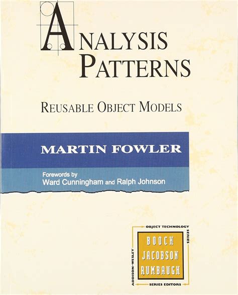 Analysis Patterns Reusable Object Models