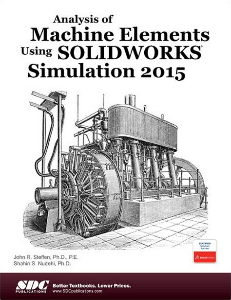 Download Analysis Of Machine Elements Using Solidworks Simulation 2015 