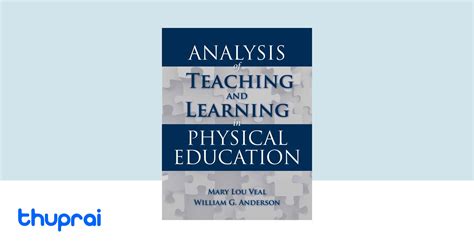 Full Download Analysis Of Teaching And Learning In Physical Education 