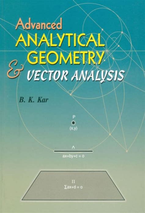 Analytical Geometry And Vector Analysis Revised Edition