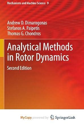 Analytical Methods In Rotor Dynamics Second Edition Mechanisms And Machine Science