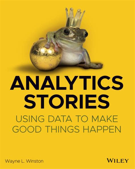 Analytics Stories Using Data To Make Good Things Happen 1nbsped