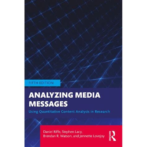 Analyzing Media Messages Using Quantitative Content Analysis In Research 4nbsped