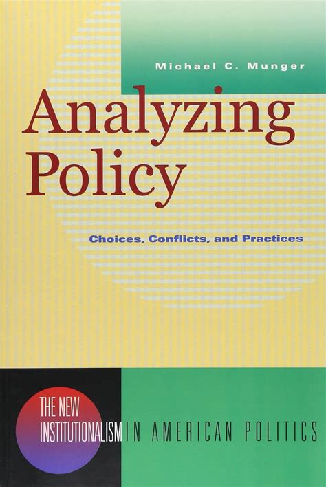 Analyzing Policy Munger